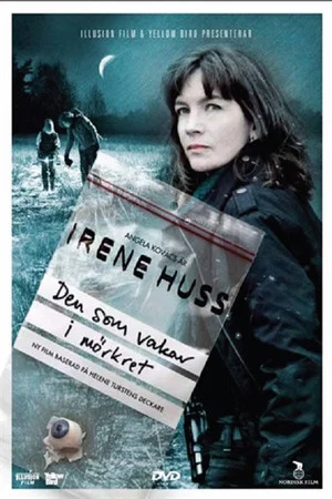 Постер: Irene Huss 7: Den som vakar i mörkret