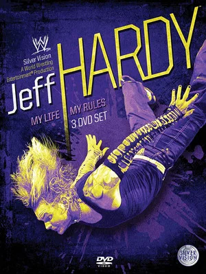 Постер: Jeff Hardy - My Life, My Rules