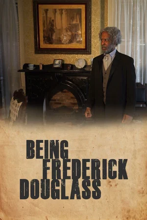 Постер: Being Frederick Douglass