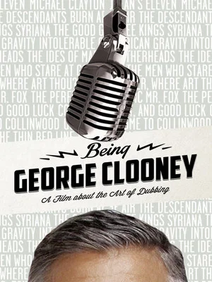 Постер: Being George Clooney