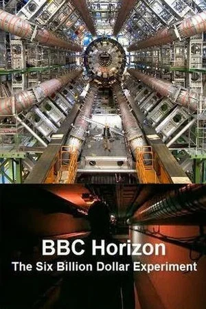 Постер: BBC Horizon - The Six Billion Dollar Experiment