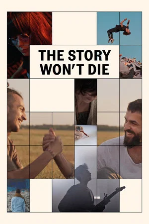 Постер: The Story Won't Die