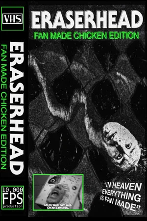 Постер: Eraserhead Fan Made Chicken Edition