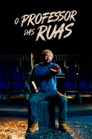 Постер: O Professor das Ruas