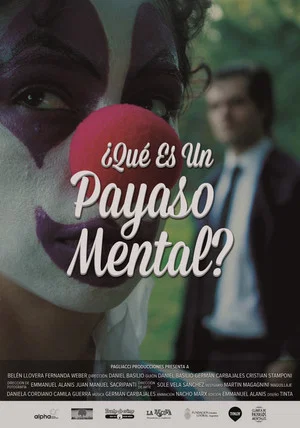 Постер: ¿Qué es un Payaso Mental?