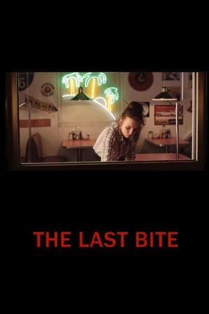 Постер: The Last Bite