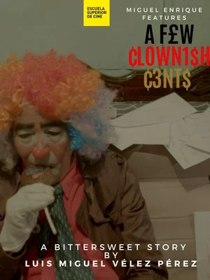 Постер: A Few Clownish Cents