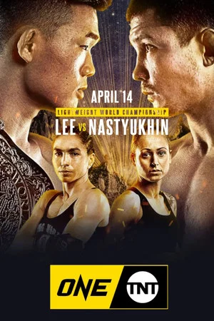Постер: ONE on TNT 2: Lee vs. Nastyukhin