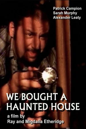 Постер: We Bought A Haunted House