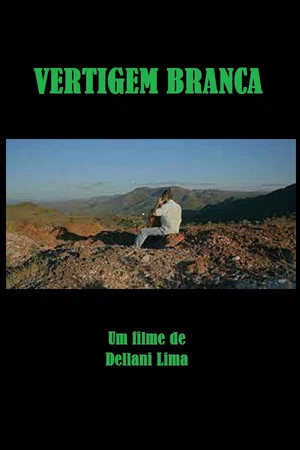 Постер: Vertigem Branca