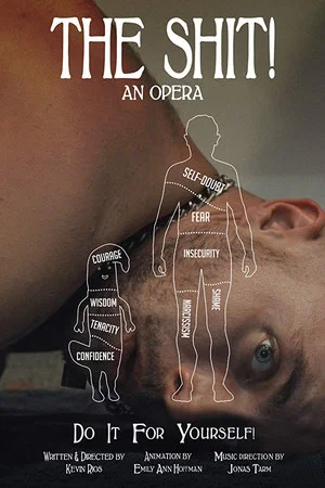 Постер: The Shit! An Opera