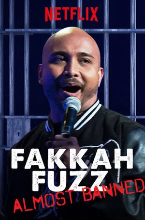 Постер: Fakkah Fuzz: Almost Banned