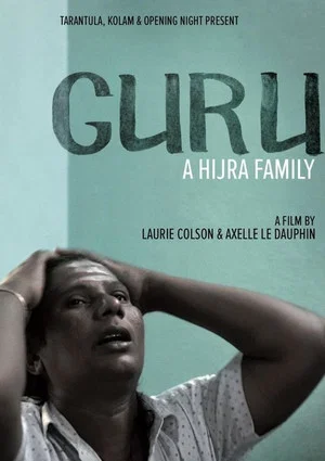 Постер: Guru, A Hijra Family