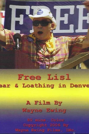 Постер: Free Lisl: Fear & Loathing in Denver