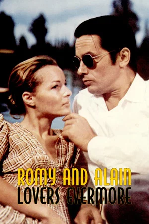 Постер: Romy Schneider & Alain Delon: An Enduring Passion