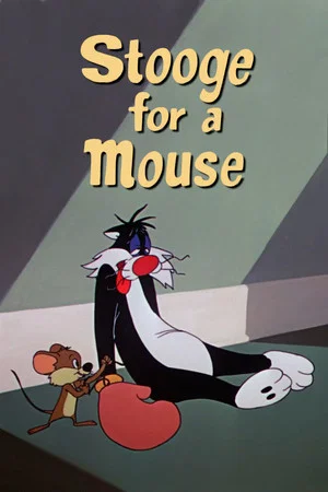 Постер: Stooge for a Mouse