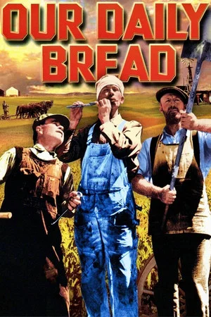 Постер: Our Daily Bread