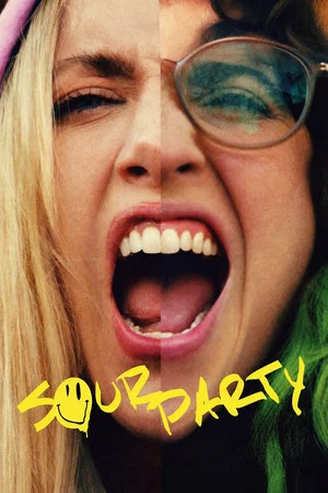 Постер: Sour Party