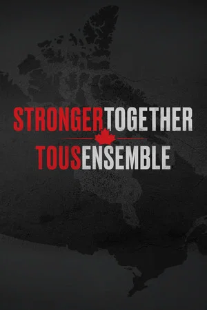 Постер: Stronger Together, Tous Ensemble