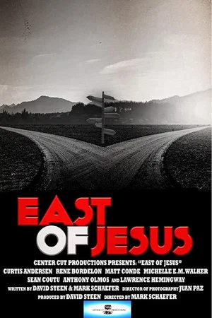 Постер: East of Jesus
