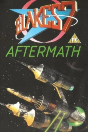 Постер: Blake's 7: Aftermath