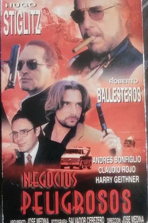 Постер: Negocios peligrosos
