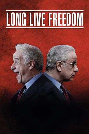 Постер: Long Live Freedom