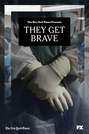 Постер: They Get Brave