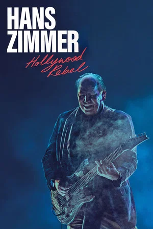 Постер: Hans Zimmer: Hollywood Rebel