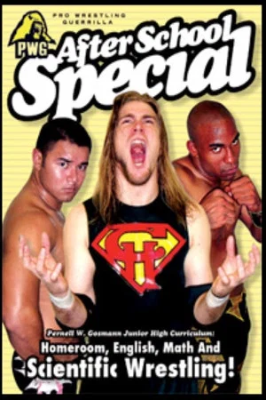 Постер: PWG: After School Special