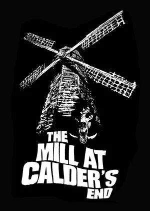 Постер: The Mill at Calder's End