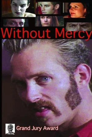 Постер: Without Mercy