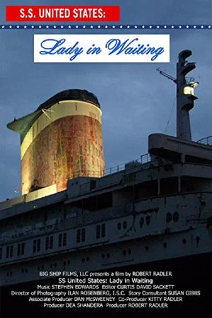 Постер: SS United States: Lady in Waiting
