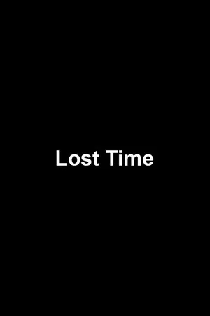 Постер: Lost Time