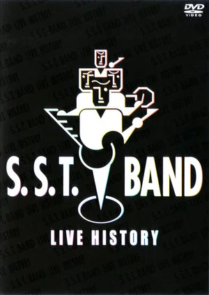 Постер: S.S.T. BAND ~LIVE HISTORY~