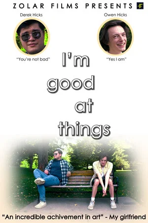 Постер: I'm Good At Things