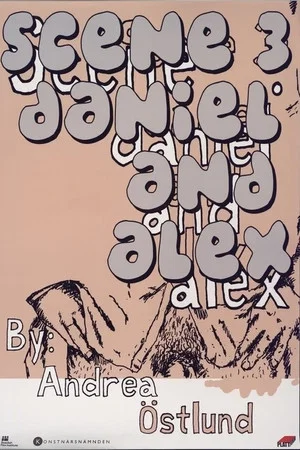 Постер: Scene 3: Daniel and Alex