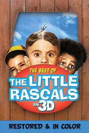 Постер: The Best of The Little Rascals in 3D