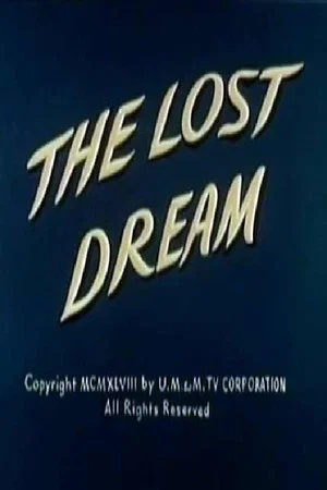 Постер: The Lost Dream