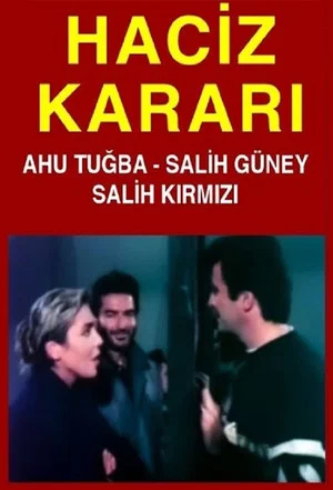 Постер: Haciz Kararı