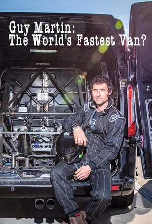Постер: Guy Martin: The World's Fastest Van?