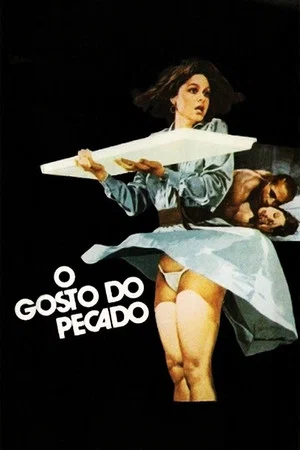 Постер: O Gosto do Pecado