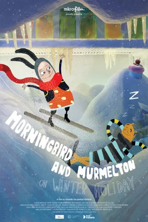 Постер: Morningbird and Murmelton on Winter Holiday