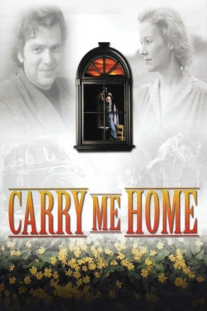 Постер: Carry Me Home