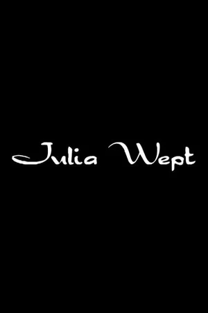 Постер: Julia Wept