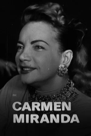 Постер: Carmen Miranda
