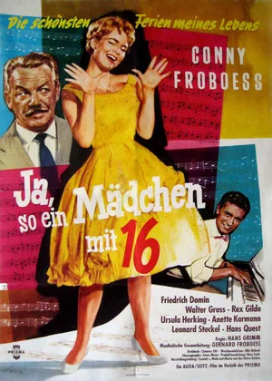 Постер: Ja, so ein Mädchen mit sechzehn