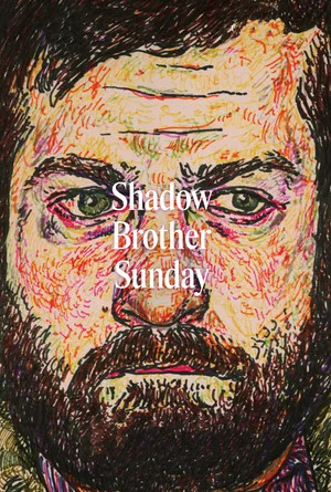 Постер: Shadow Brother Sunday