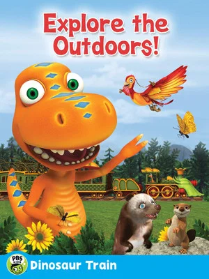 Постер: Dinosaur Train: Explore Outdoors!