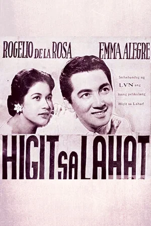 Постер: Higit sa Lahat